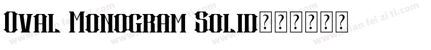 Oval Monogram Solid字体转换